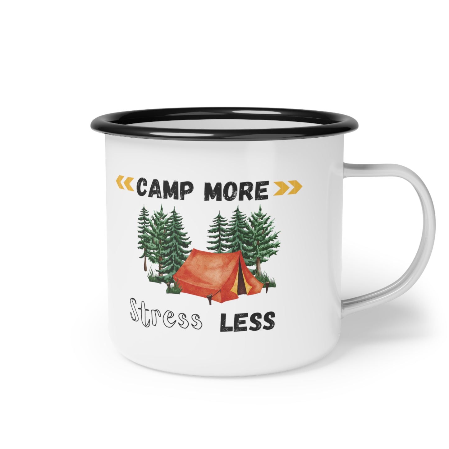 Camp More Stress Less Enamel Camp Cup