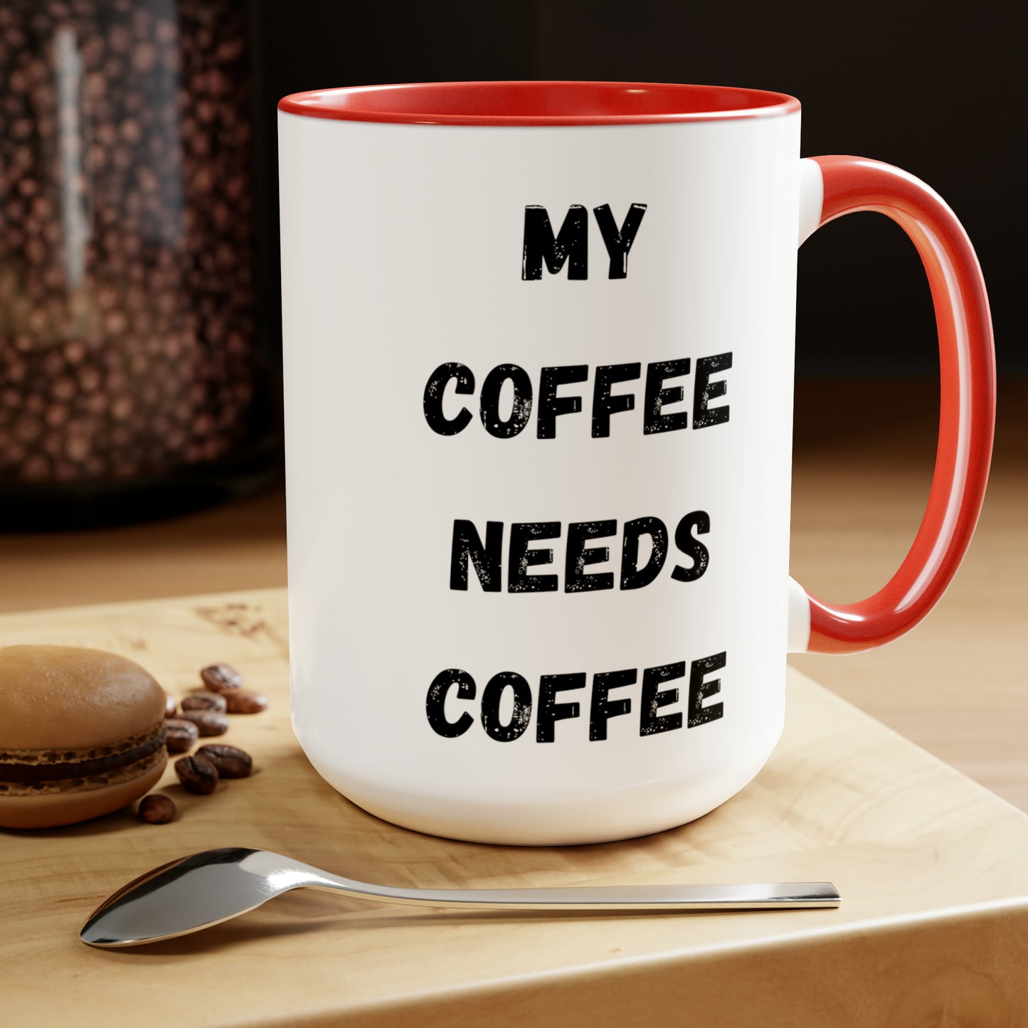 My Coffee Needs Coffee