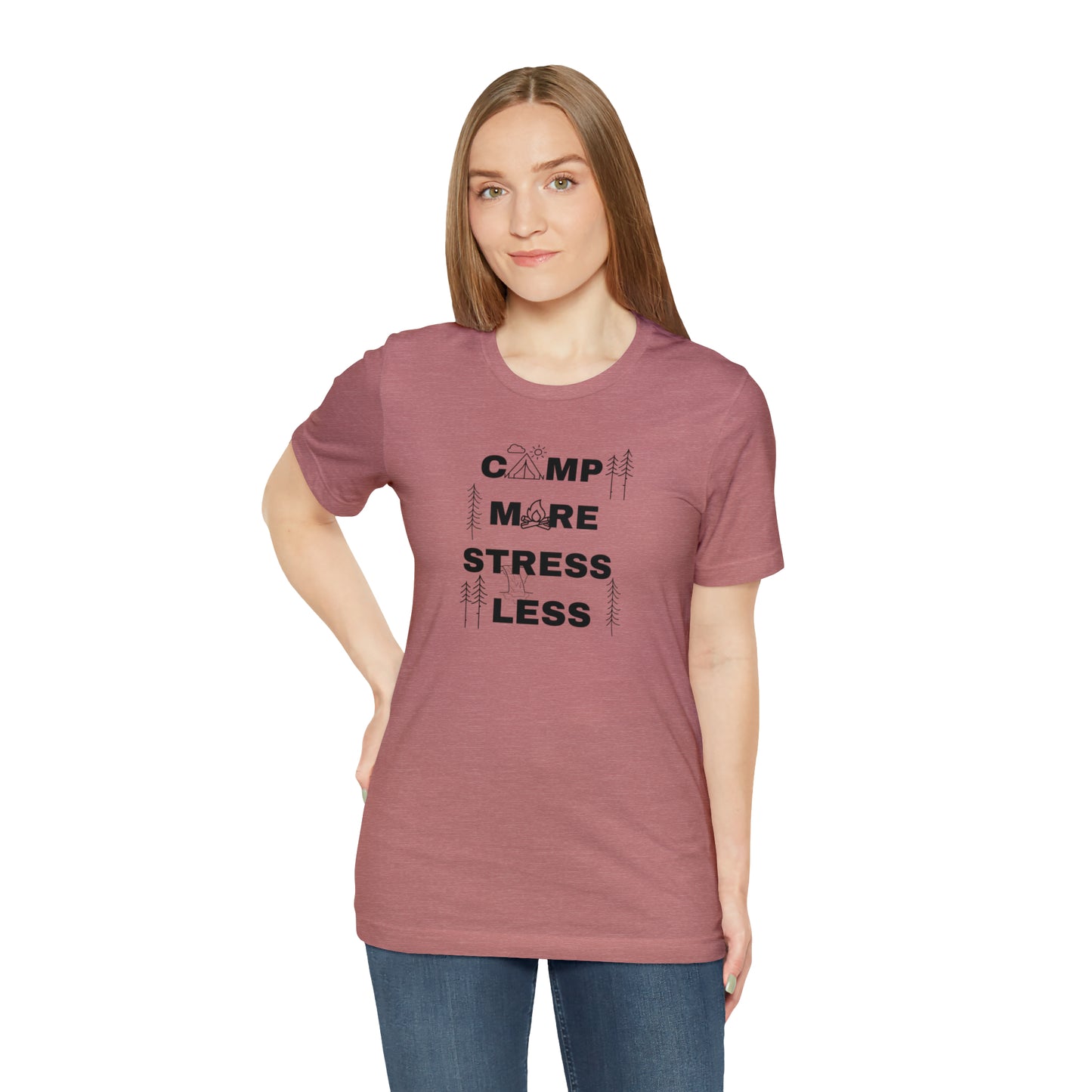 Camp More Stress Less Unisex Jersey Short Sleeve Tee