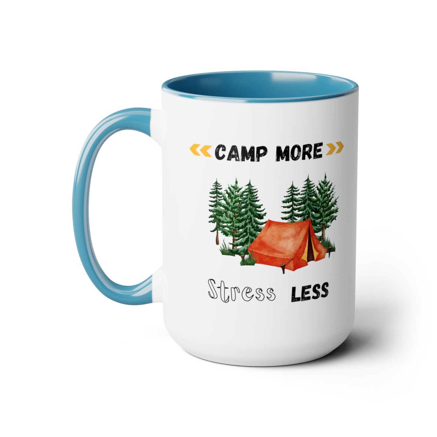 Camp More Stress Less Two-Tone Coffee Mugs, 15oz