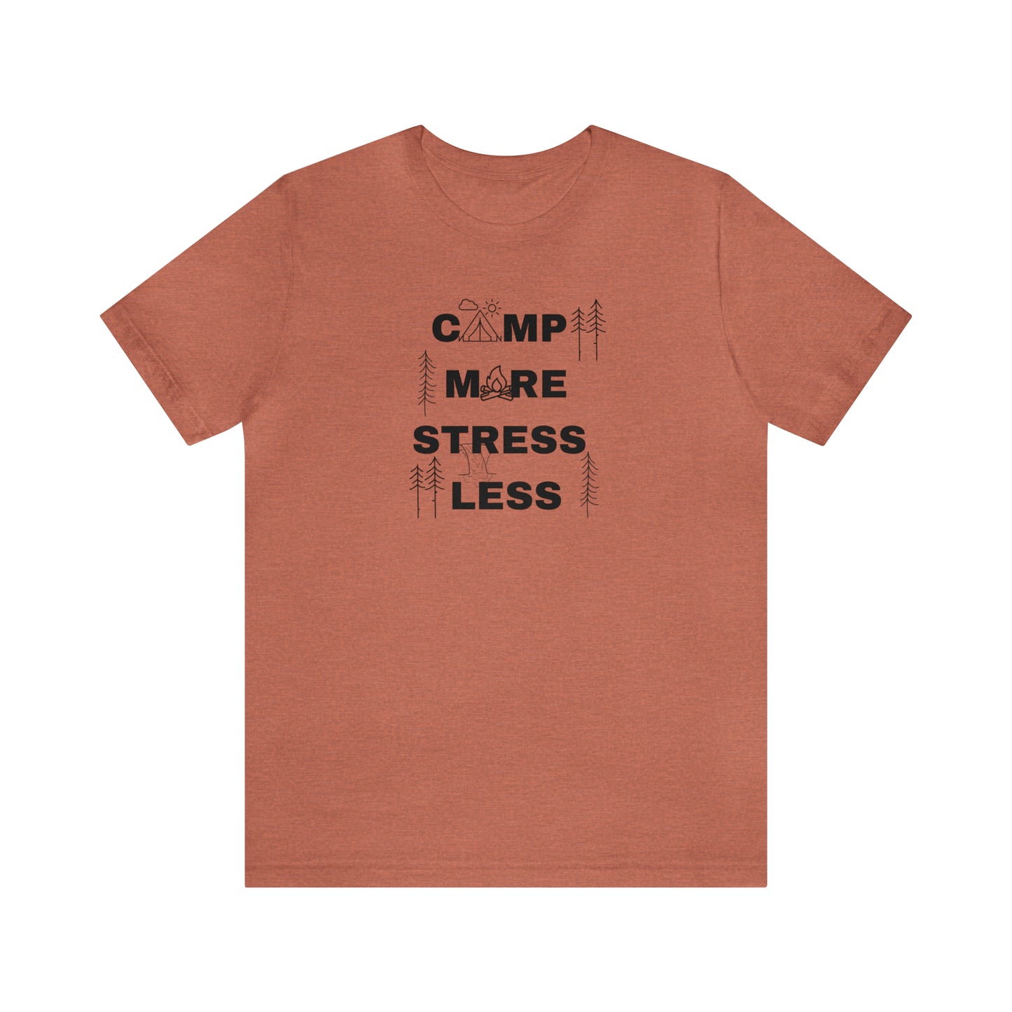 Camp More Stress Less Unisex Jersey Short Sleeve Tee
