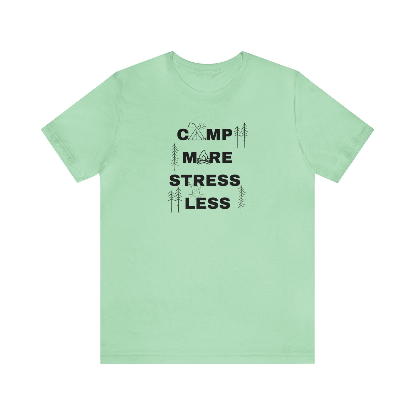 Camp More Stress Less Unisex Jersey Short Sleeve Tee
