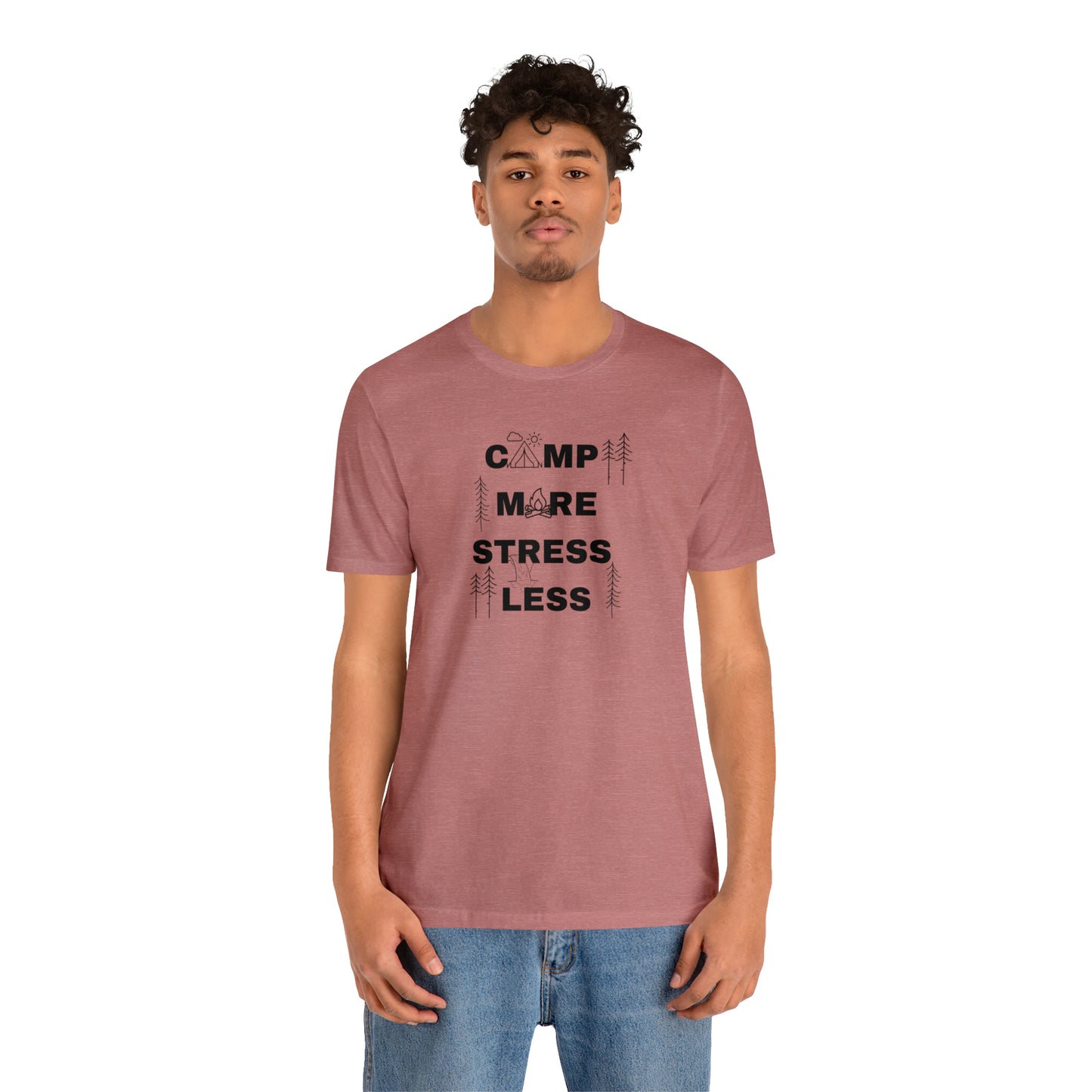 Camp More Stress Less Unisex Jersey Short Sleeve Tee