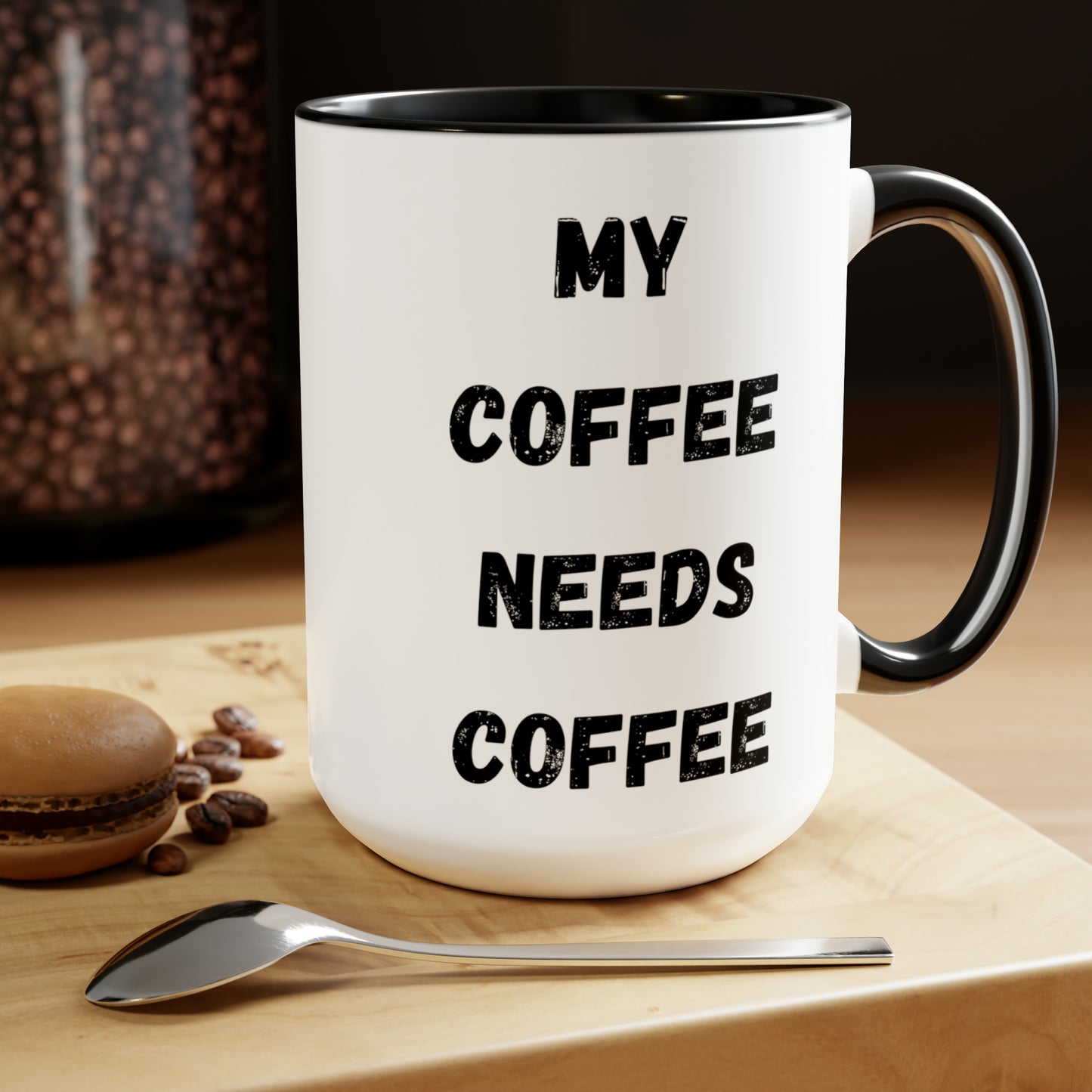 My Coffee Needs Coffee