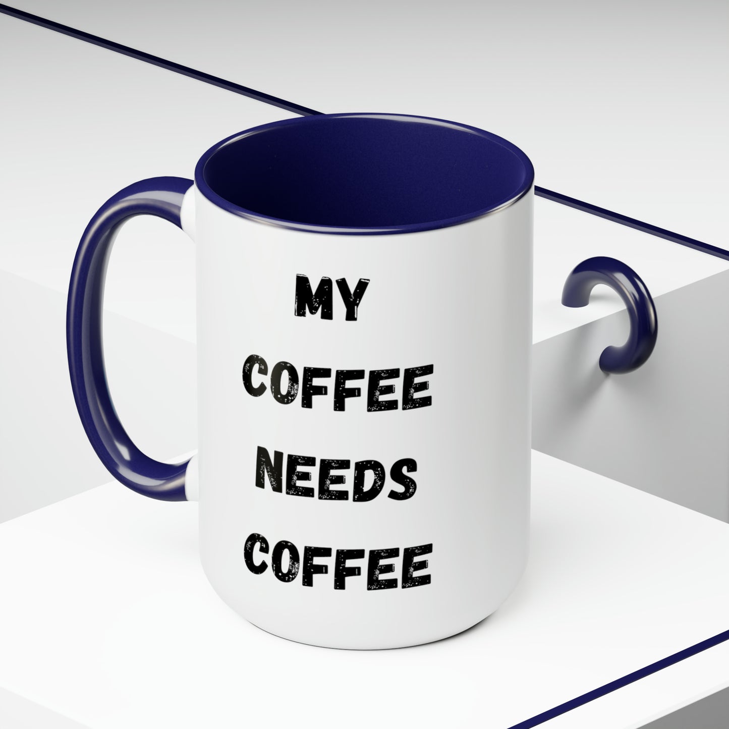 My Coffee Needs Coffee