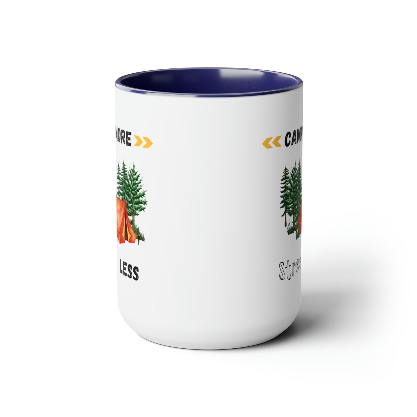 Camp More Stress Less Two-Tone Coffee Mugs, 15oz