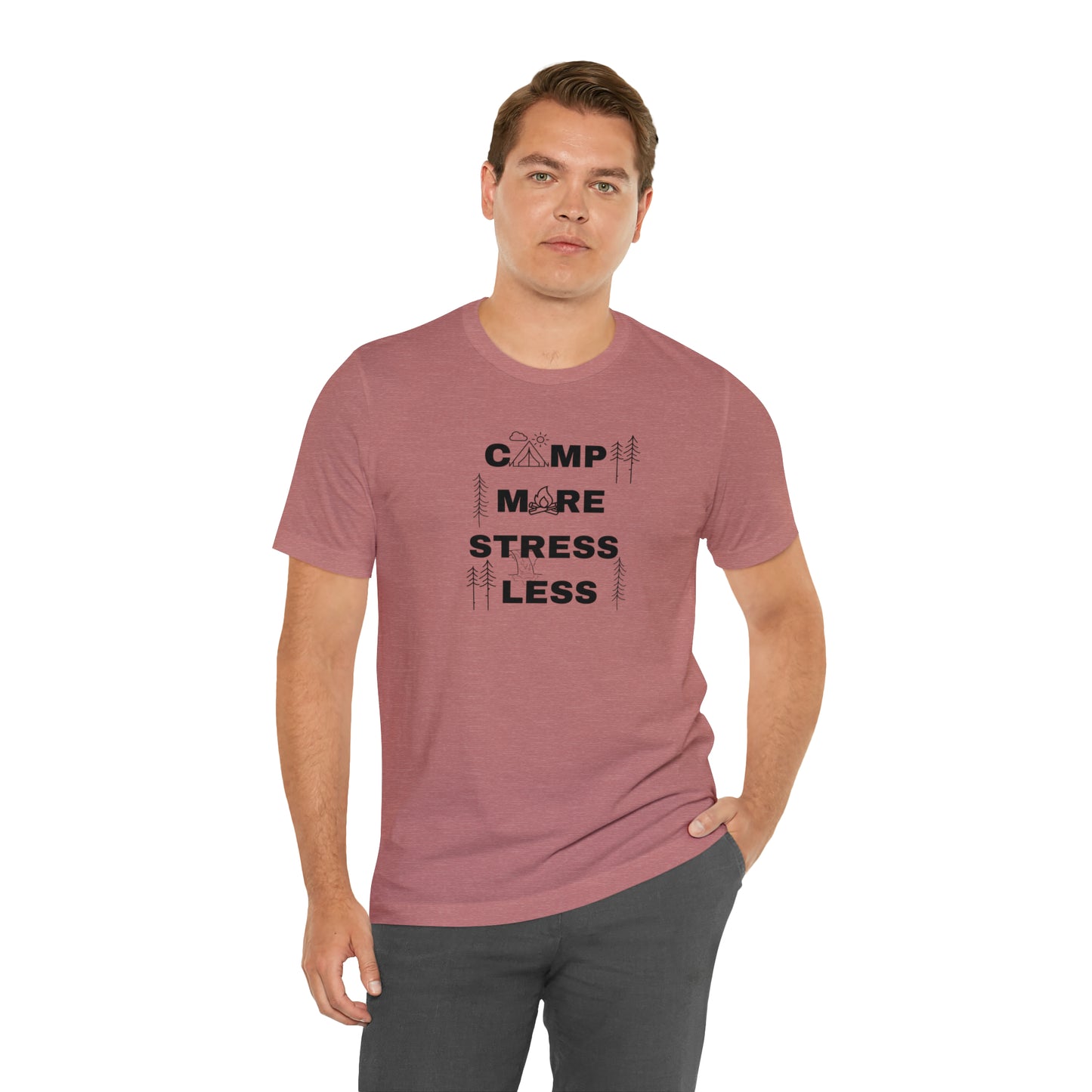 Camp More Stress Less Unisex Jersey Short Sleeve Tee