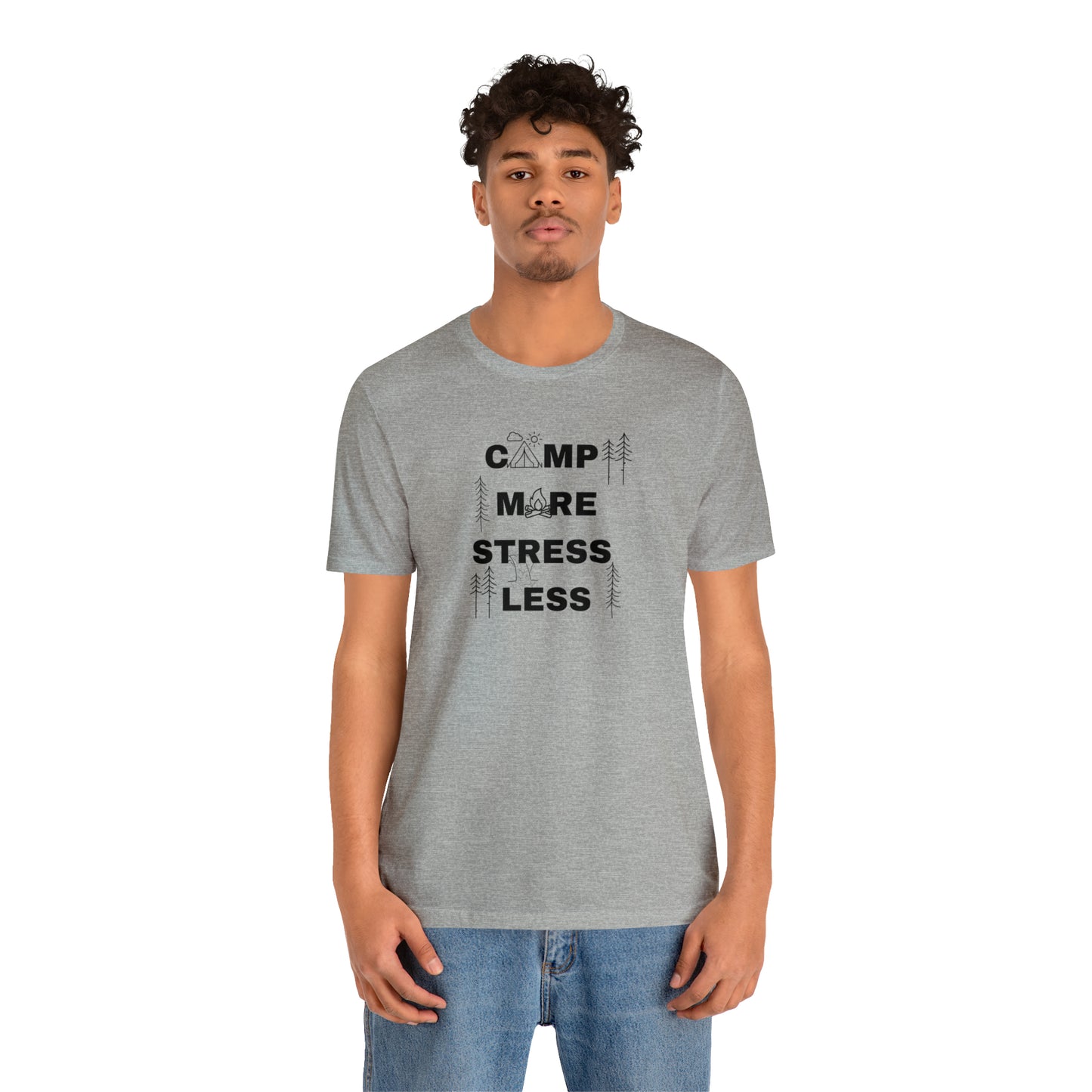 Camp More Stress Less Unisex Jersey Short Sleeve Tee