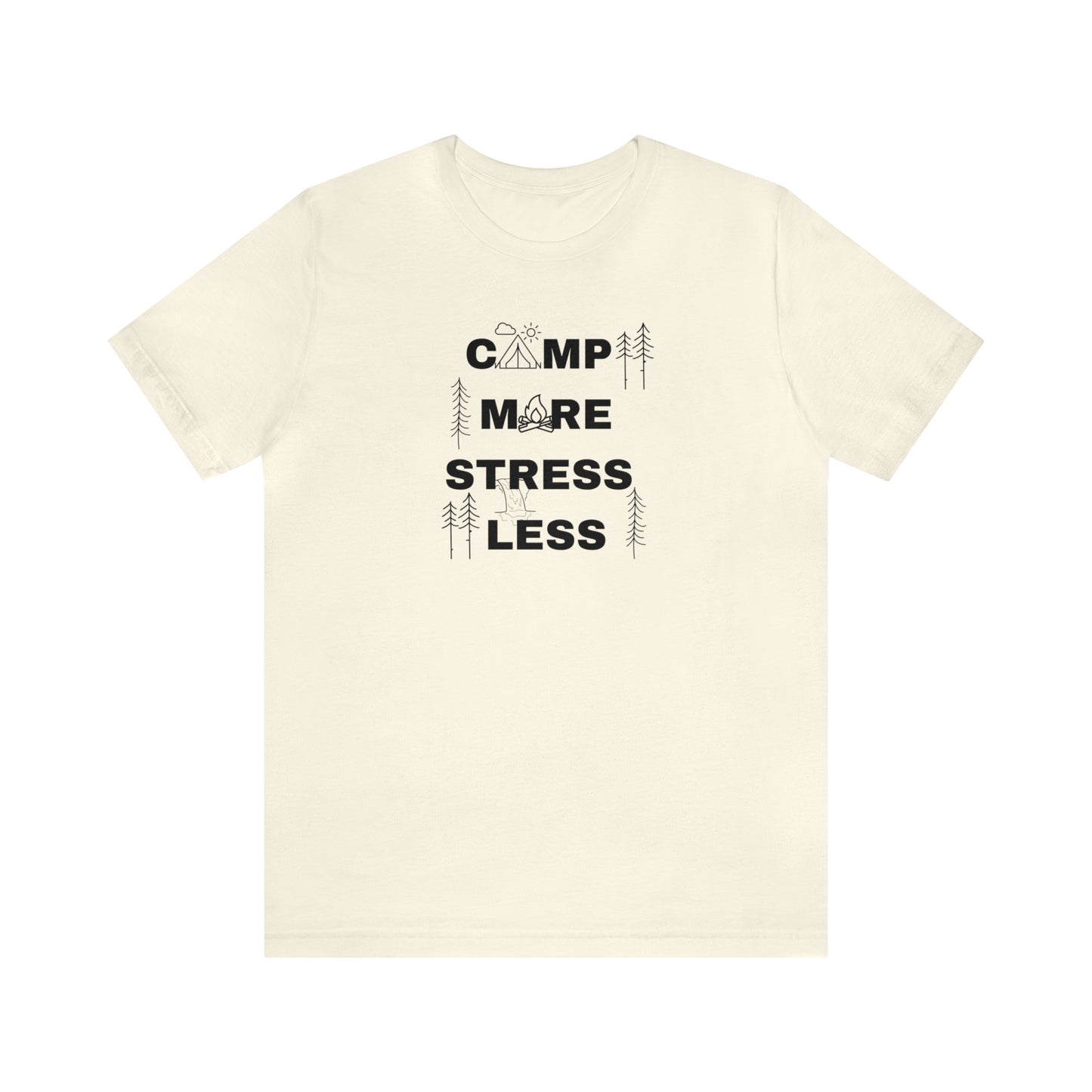 Camp More Stress Less Unisex Jersey Short Sleeve Tee