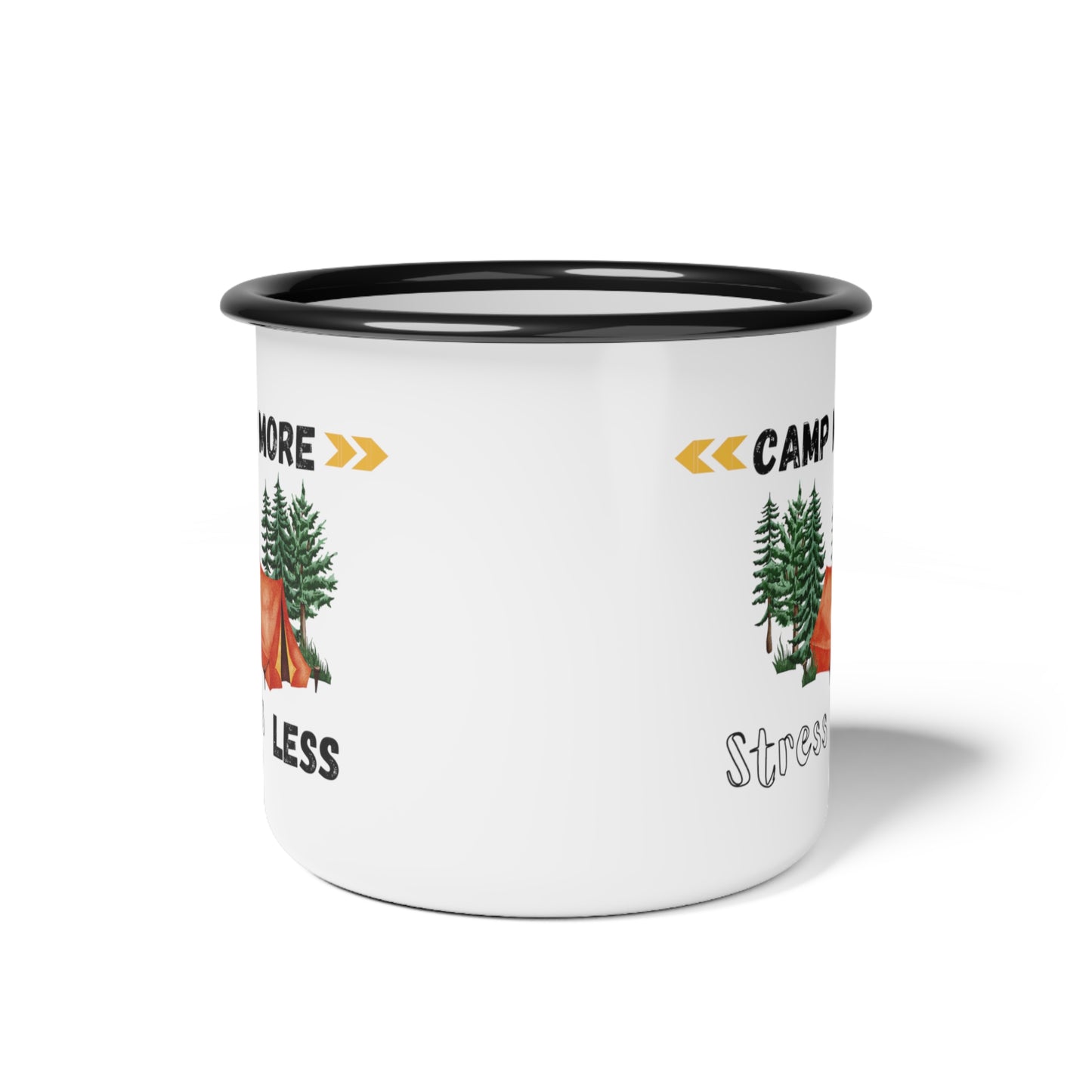 Camp More Stress Less Enamel Camp Cup