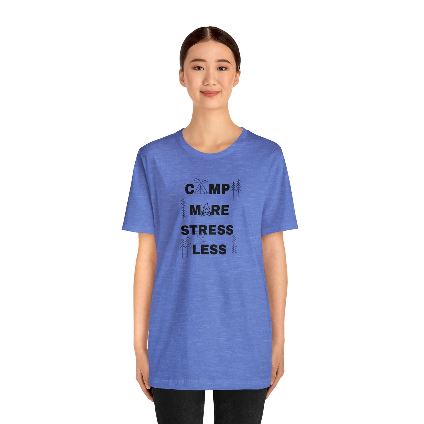 Camp More Stress Less Unisex Jersey Short Sleeve Tee
