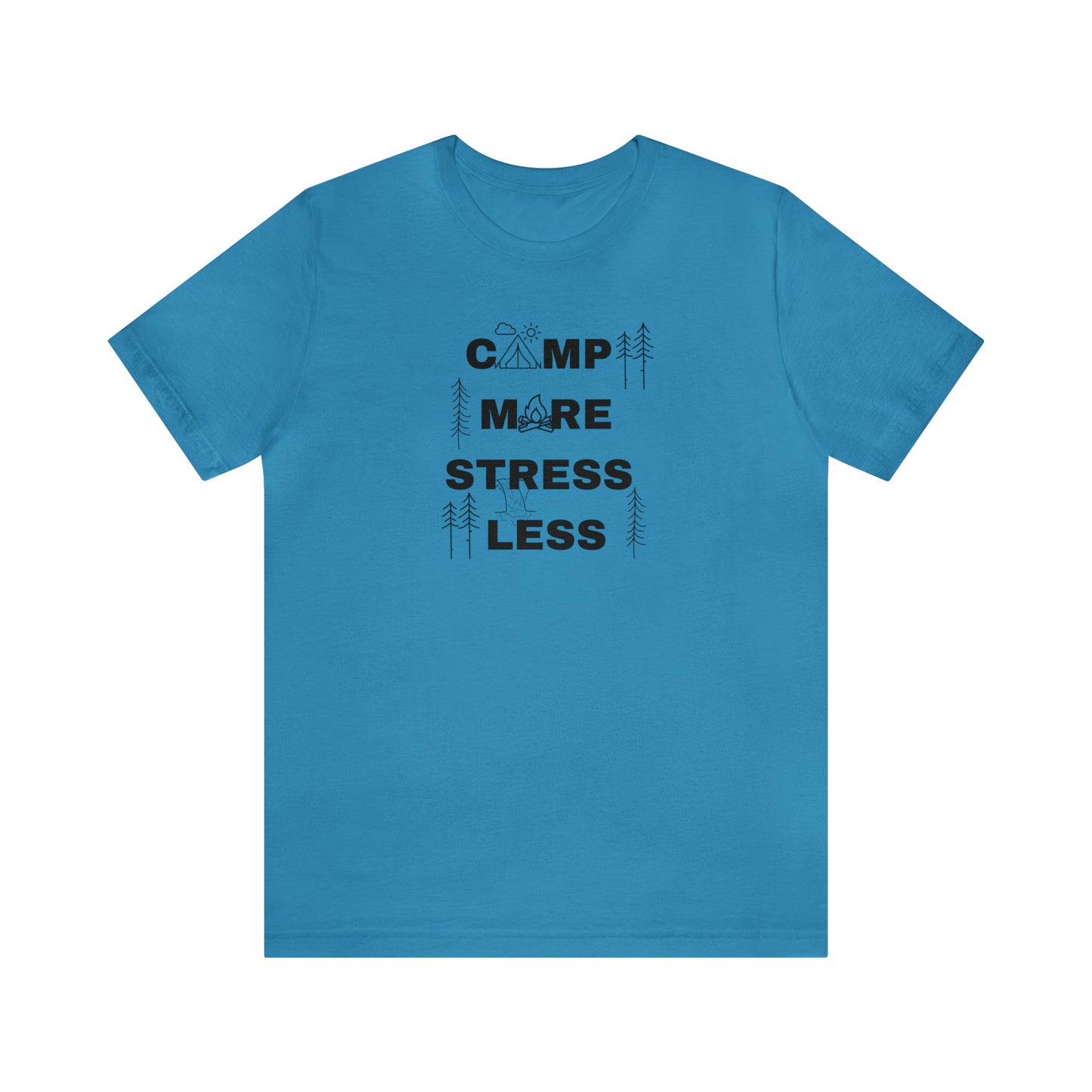 Camp More Stress Less Unisex Jersey Short Sleeve Tee