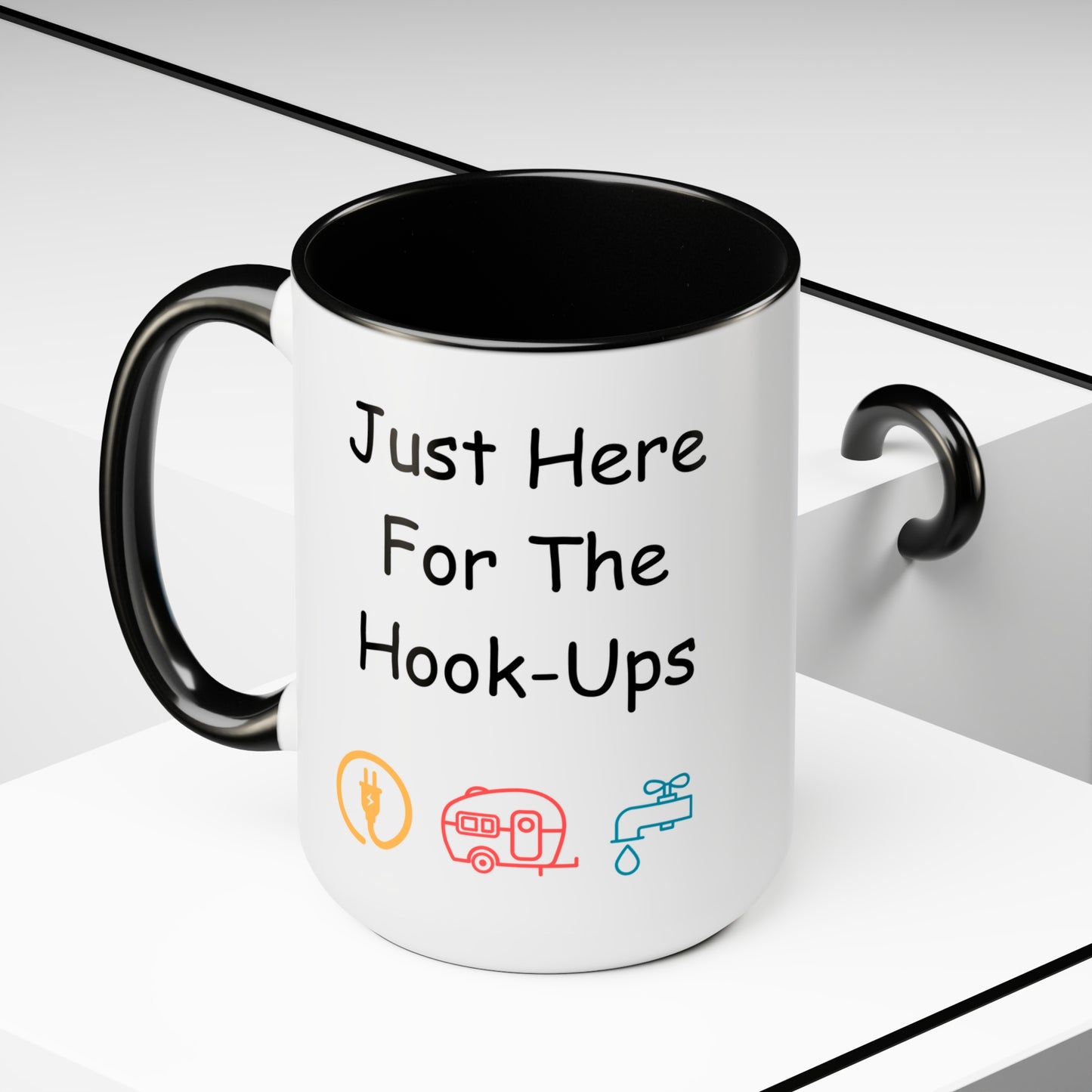 Just Here For The Hook Ups Two-Tone Coffee Mugs, 15oz