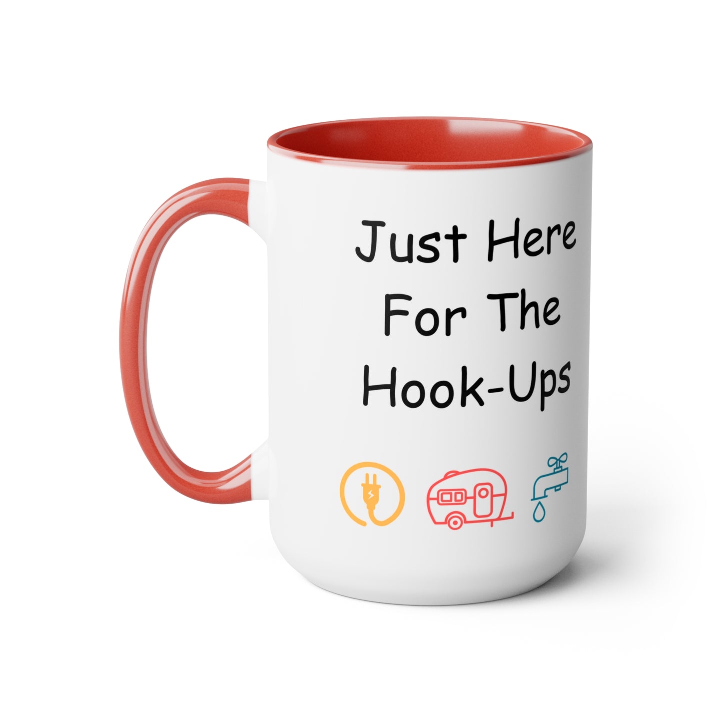 Just Here For The Hook Ups Two-Tone Coffee Mugs, 15oz