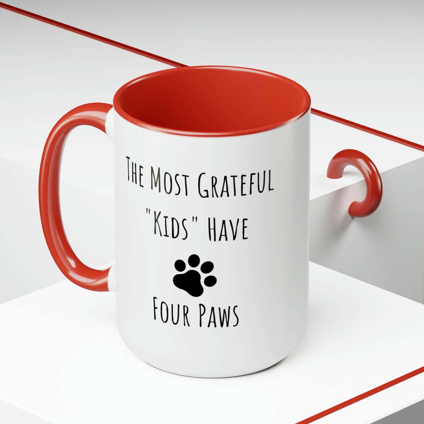 The Most Grateful "Kids" Have Four Paws Two-Tone Coffee Mugs, 15oz
