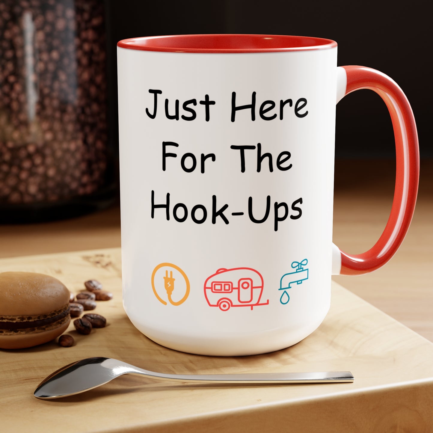 Just Here For The Hook Ups Two-Tone Coffee Mugs, 15oz