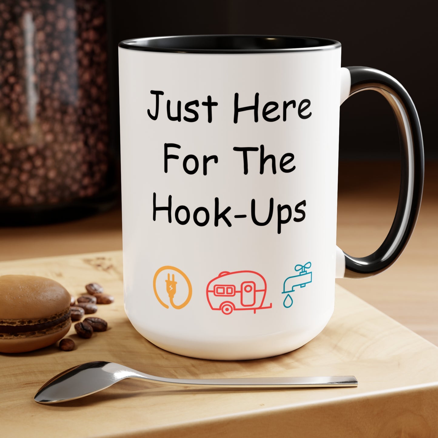 Just Here For The Hook Ups Two-Tone Coffee Mugs, 15oz
