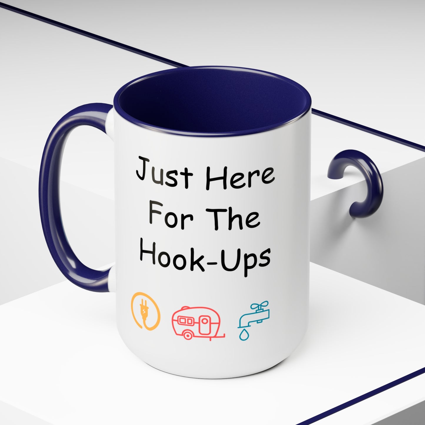 Just Here For The Hook Ups Two-Tone Coffee Mugs, 15oz