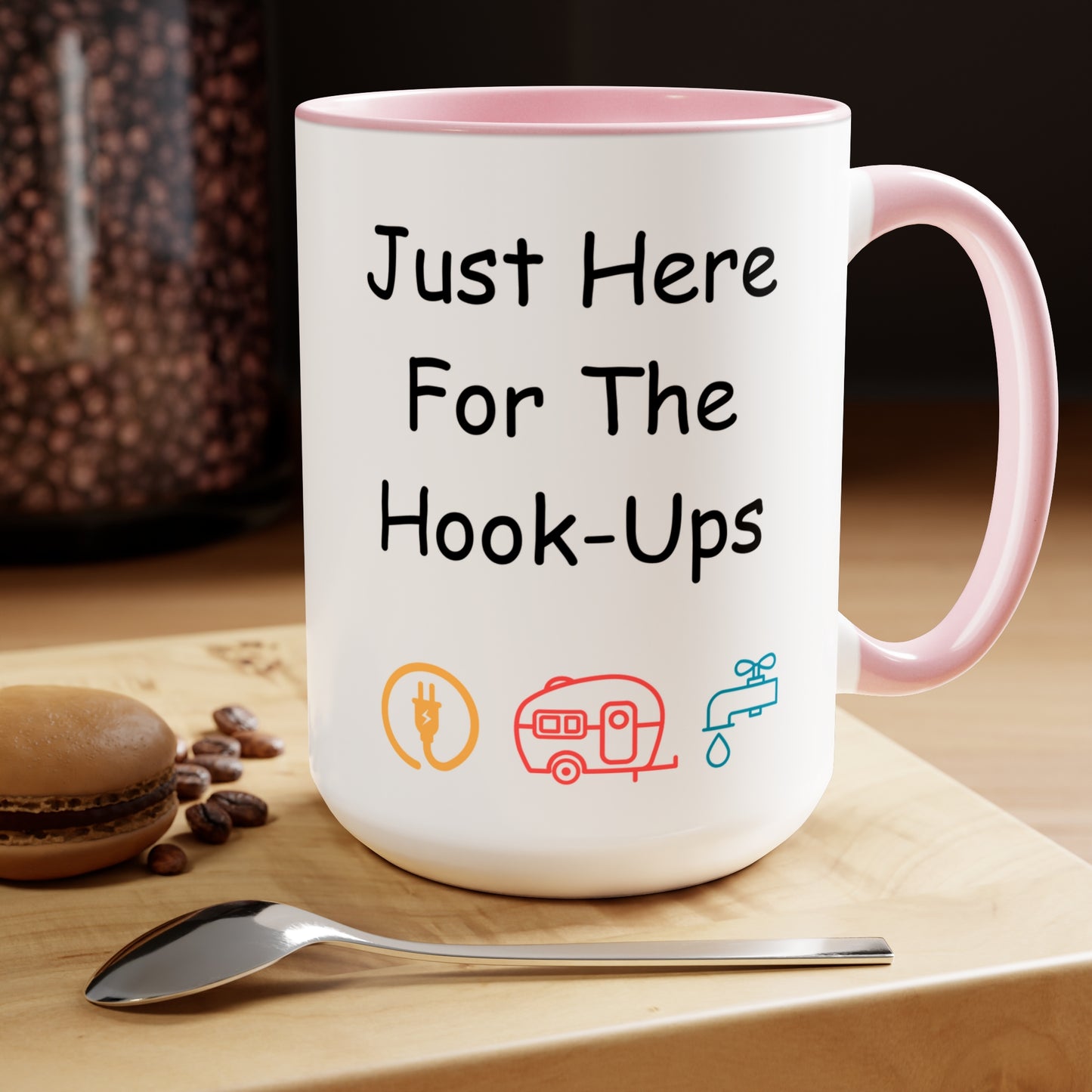 Just Here For The Hook Ups Two-Tone Coffee Mugs, 15oz