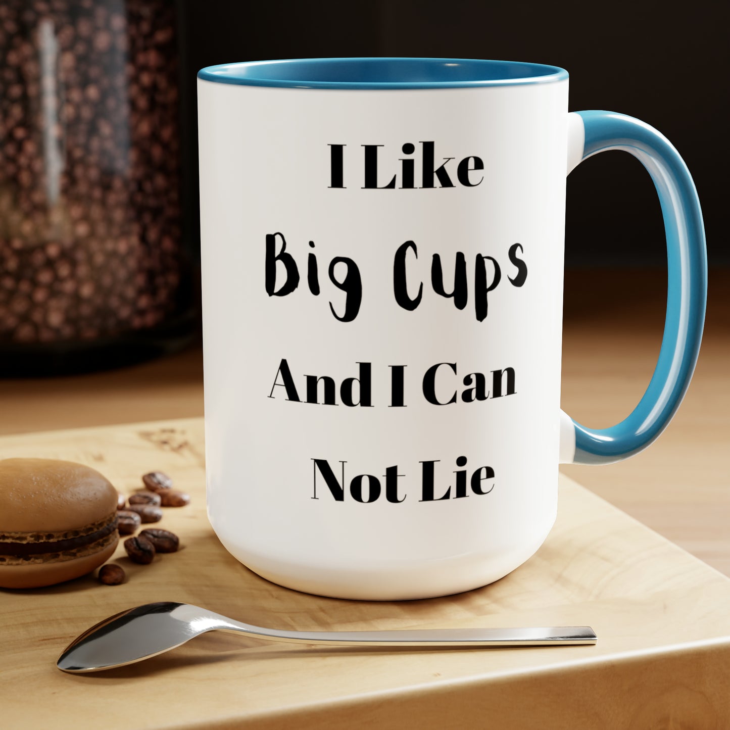 I Like Big Cups And I Can Not Lie Two-Tone Coffee Mugs, 15oz