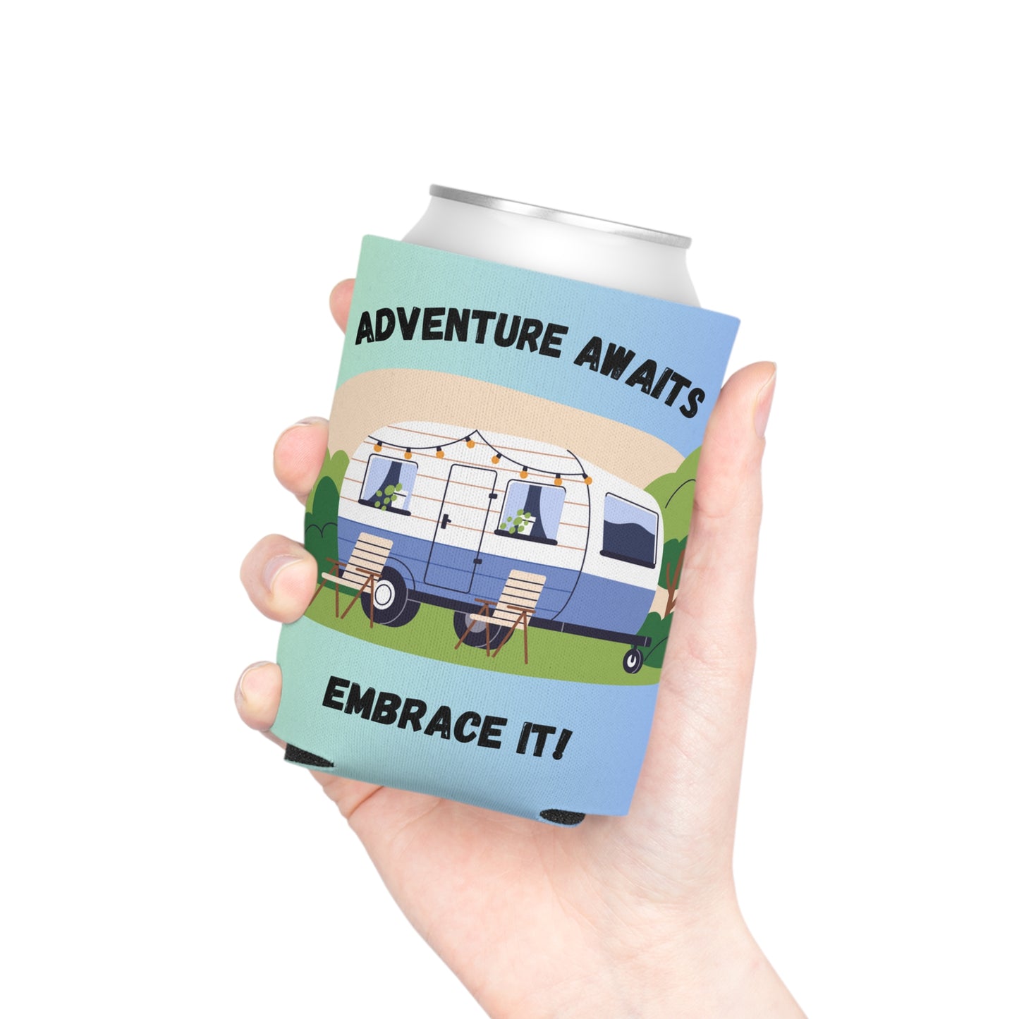 Adventure Awaits, Embrace It! Can Cooler
